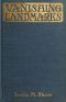 [Gutenberg 46380] • Vanishing Landmarks: The Trend Toward Bolshevism